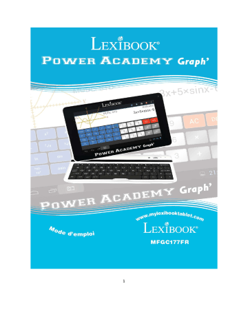 MFGC177 FR | Lexibook Power Academy Graph Manuel utilisateur | Fixfr