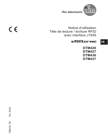 IFM DTM436 RFID read/write head Mode d'emploi | Fixfr