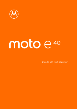 Motorola MOTO E40 Manuel utilisateur