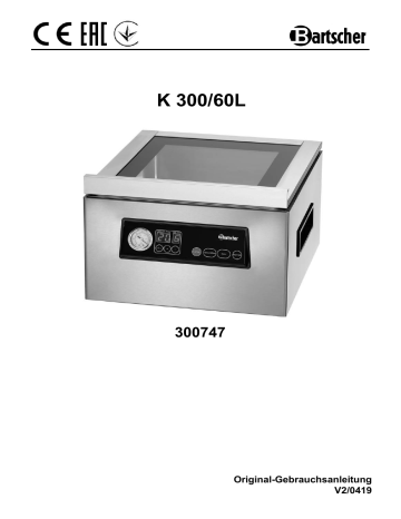 Bartscher 300747 Vacuum packaging machine K 300/60L Mode d'emploi | Fixfr