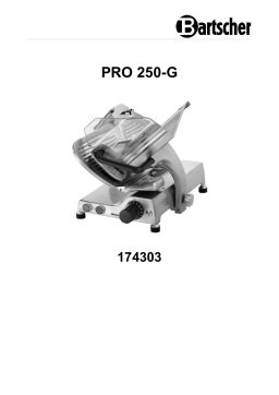 Bartscher 174303 Slicer PRO 250-G Mode d'emploi