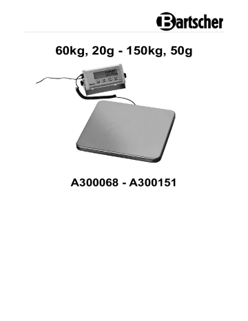 Bartscher A300151 Digital scale, 150kg, 50g Mode d'emploi | Fixfr