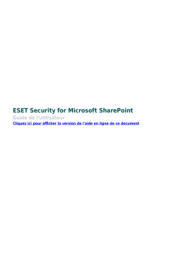 ESET Security for Microsoft SharePoint 7.3 Manuel du propriétaire