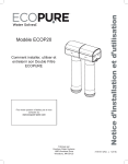 KX Technologies EcoPure ECOP20 Syst&egrave;me de Filtration &agrave; Deux &Eacute;tapes Filtres &agrave; Eau &agrave; Installer sous L'&eacute;vier Manuel utilisateur