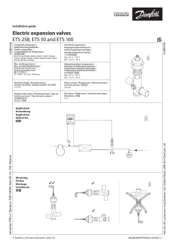 Danfoss ETS 25B Electric expansion valves, types , 50 and 100 Guide d'installation