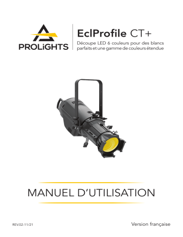 ProLights High quality six colours LED ellipsoidal, tunable white and colour mixing Manuel utilisateur | Fixfr