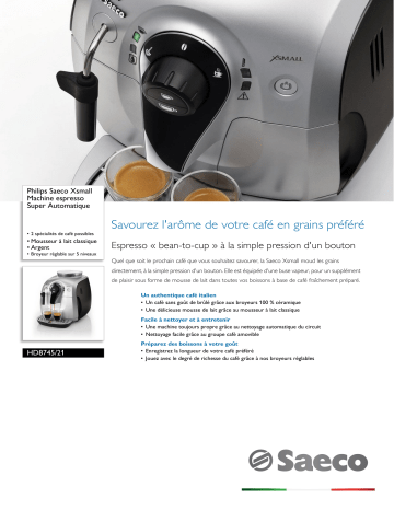 Saeco HD8745/21 Saeco Xsmall Machine espresso Super Automatique Manuel utilisateur | Fixfr