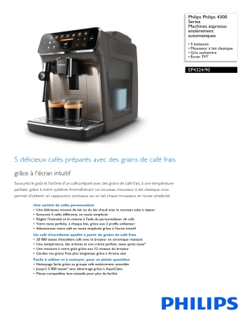 Philips EP4324/90 Philips 4300 Series Machines espresso entièrement automatiques Manuel utilisateur | Fixfr