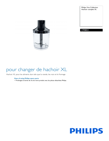 Philips CP0853/01 Viva Collection Hachoir complet XL Manuel utilisateur | Fixfr