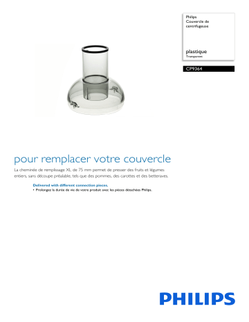 Philips CP9364/01 Couvercle de centrifugeuse Manuel utilisateur | Fixfr