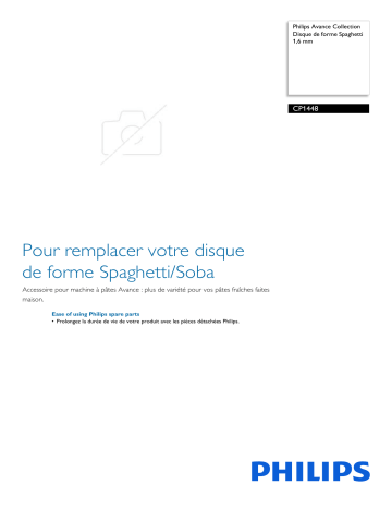 Philips CP1448/01 Avance Collection Disque de forme Spaghetti 1,6 mm Manuel utilisateur | Fixfr