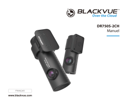 BlackVue DR750S-2CH Manuel du propriétaire