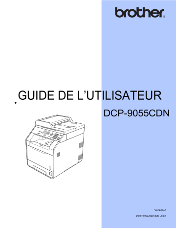 Brother DCP-9055CDN Manuel du propriétaire | Fixfr