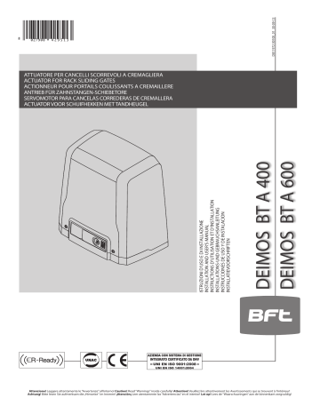 DEIMOS BT A 400 | BFT DEIMOS BT A 600 Mode d'emploi | Fixfr
