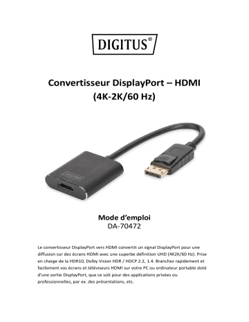 Digitus DA-70472 DisplayPort - HDMI Converter (4K2K/60Hz) Manuel du propriétaire | Fixfr