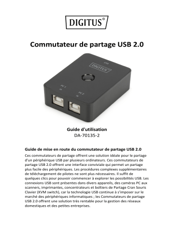 Digitus DA-70135-2 USB 2.0 sharing switch Manuel du propriétaire | Fixfr