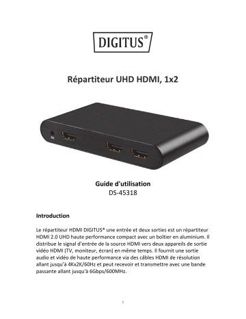 Digitus DS-45318 4K HDMI Splitter, 1x2 Manuel du propriétaire | Fixfr