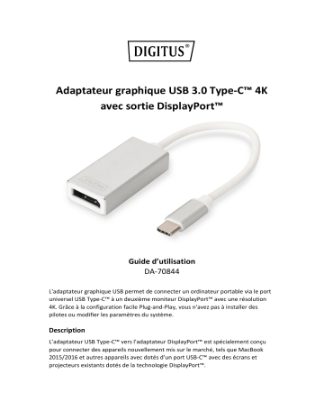 Digitus DA-70844 USB Type-C™ 4K DisplayPort™ Graphics Adapter Manuel du propriétaire | Fixfr