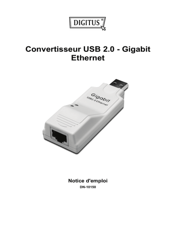 Digitus DN-10150 USB 2.0 to Gigabit Ethernet Adapter Manuel du propriétaire | Fixfr