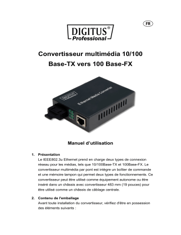 Digitus DN-82010-1 Fast Ethernet Media Converter, RJ45 / ST Manuel du propriétaire | Fixfr