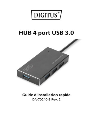 Digitus DA-70240-1 USB 3.0 Office Hub, 4-Port Guide de démarrage rapide | Fixfr