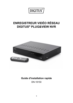 Digitus DN-16150 Plug&View Network Video Recorder Guide de démarrage rapide