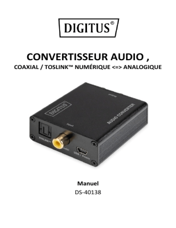 Digitus DS-40138 Audio converter, TOSLINK™/coaxial, digital => analog Manuel du propriétaire | Fixfr