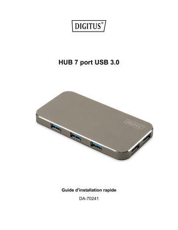 Digitus DA-70241 USB 3.0 Office Hub, 7-Port Guide de démarrage rapide | Fixfr