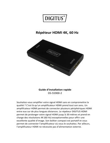 Digitus DS-55900-2 4K HDMI Repeater, 60 Hz Guide de démarrage rapide | Fixfr