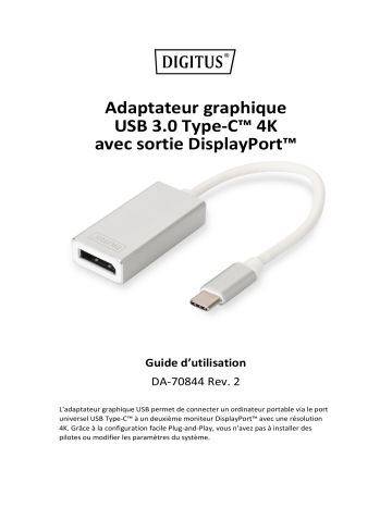 Digitus DA-70844 USB Type-C™ 4K DisplayPort™ Graphics Adapter Manuel du propriétaire | Fixfr