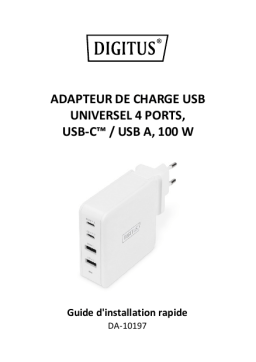 Digitus DA-10197 4-Port Universal USB Charging Adapter, USB-C™ / USB A, 100 W Guide de démarrage rapide