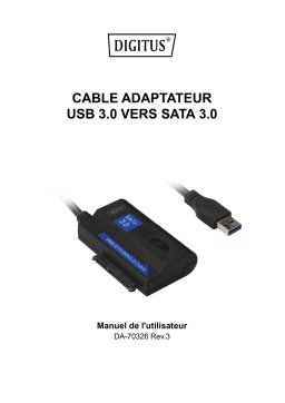 Digitus DA-70326 USB 3.0 to SATA III Adapter Cable Manuel du propriétaire