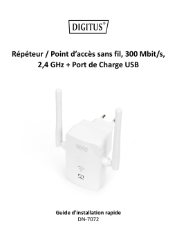 Digitus DN-7072 300 Mbps Wireless Repeater / Access Point, 2.4 GHz + USB Charging Port Guide de démarrage rapide