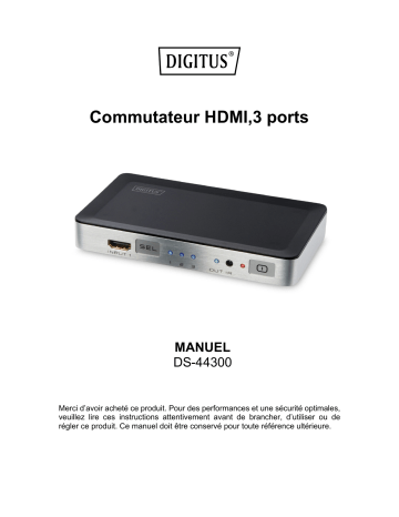 Digitus DS-44300 HDMI Switch, 3-Port Manuel du propriétaire | Fixfr