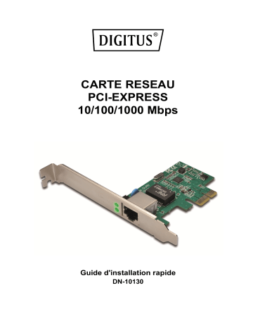 Digitus DN-10130 Gigabit Ethernet PCI Express Network Card Guide de démarrage rapide | Fixfr