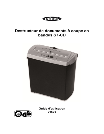 Ednet 91605 Shredder S7CD, 7-Sheet CD/DVD/ Bank Card, Strip-Cut Manuel du propriétaire | Fixfr