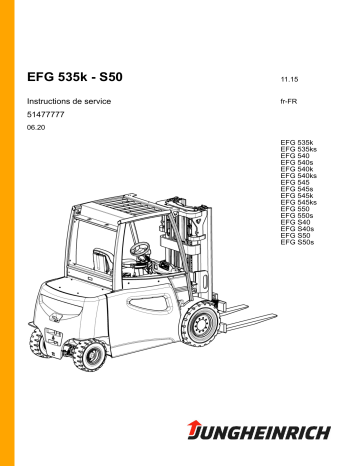 EFG S40s | EFG 540k | EFG 550 | EFG 545s | EFG 540ks | EFG 540 | EFG 545 | EFG 550s | EFG 535ks | EFG 535k | EFG 540s | EFG S50s | EFG 545ks | EFG S50 | EFG 545k | Jungheinrich EFG S40 Mode d'emploi | Fixfr