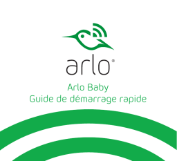 Arlo Baby (ABC1000) Guide de démarrage rapide