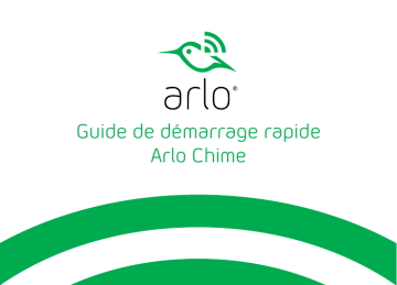 Arlo Audio Doorbell (AAD1001) Guide de démarrage rapide | Fixfr