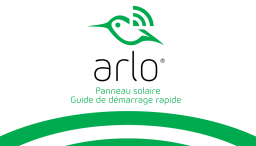 Arlo Solar Panel (VMA 4600) Guide de démarrage rapide