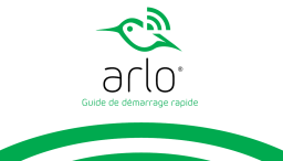 Arlo (VMC3030) Guide de démarrage rapide