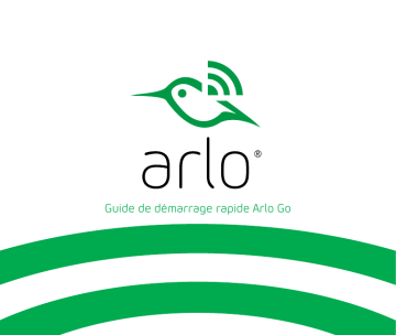 Arlo Go (VML4030) Guide de démarrage rapide | Fixfr
