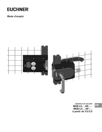 EUCHNER MGB-L0...AR.-... et MGB-L0...AP.-... à partir de V3.0.0 Mode d'emploi | Fixfr