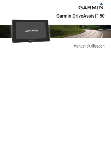 Garmin DriveAssist 50 LMT Manuel utilisateur | Fixfr