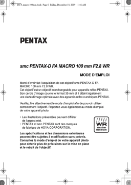 Pentax smc -D FA MACRO 100mmF2.8 WR Téléobjectif macro de qualité supérieure 1:1(1X) Des photos à des distances jusqu'à 13cm Manuel utilisateur