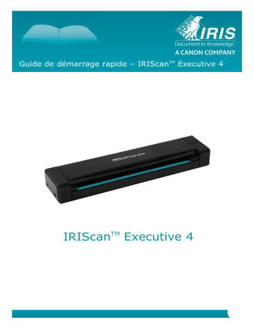 IRIS IRISCan Executive 4 Scanners Recto-Verso Mobiles spécification | Fixfr