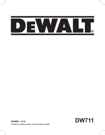 DeWalt DW711 Table saw Manuel utilisateur | Fixfr