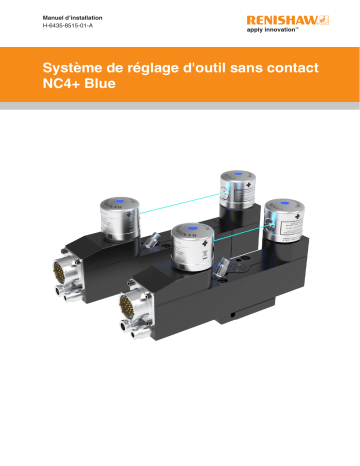 Renishaw NC4+ Blue non-contact tool setting system Guide d'installation | Fixfr