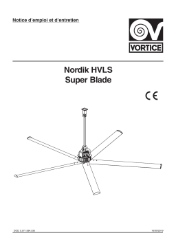 Vortice NORDIK HVLS SUPER BLADE 400/160" E Industrial ceiling fan Mode d'emploi