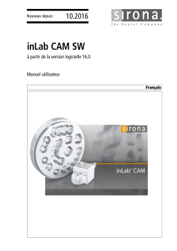 Dentsply Sirona inLab CAM SW 16.0.x Mode d'emploi